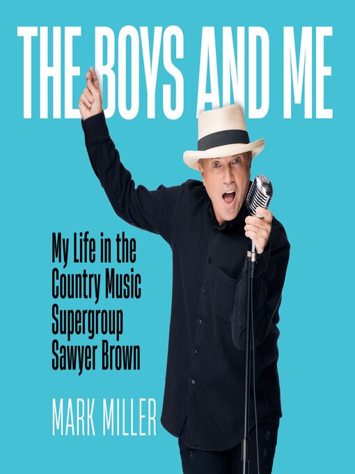 Title details for The Boys and Me by Mark Miller - Available